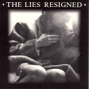 The Lies - Accident Emergency