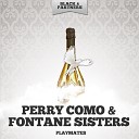 Perry Como Fontane Sisters - The First Christmas Pt 2 Original Mix