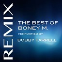 BOBBY FARRELL - Ma Baker Extended Mix