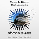 Grande Piano - Black Locomotive Radio Edit
