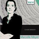 Marcelle Meyer - Pr ludes Livre II La terrasse des audiences du clair de…