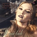 AlegeMuzica Info - Serena A mi lado Original Radio Edit