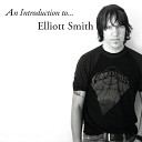 Elliott Smith - Waltz NO 2 XO