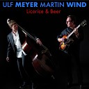 Ulf Meyer Martin Wind - What a Difference a Day Makes