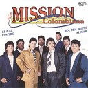 La Mission Colombiana - Paraiso De Amor