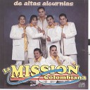 La Mission Colombiana - Trigo Verde