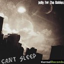 Jelly For The Babies feat Golly - Can t Sleep Original Mix