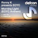 Ronny K pres EOYC - Morning Light Intro Mix