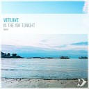 VetLove - I 039 m Not Ready To Fly