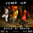 Exile Di Brave - Jump Up Original Mix