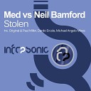 Med vs Neil Bamford - Stolen Original Mix