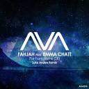 Fahjah feat Emma Chatt - Far From Home SR Luke Anders Remix