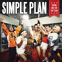Simple Plan feat Nelly - I Don 039 t Want To Go To Bed