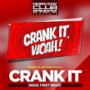 Kideko George Kwali - Crank It Denis First Radio Edit