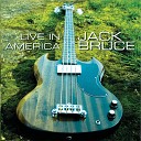 Jack Bruce - Escape To The Royal Wood On Ice