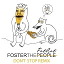 Foster The People - Don t Stop TheFatRat Instrumental Mix