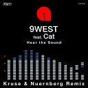 9west feat Cat - Hear The Sound Club Edit