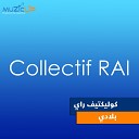 Collectif RAI - Bladi