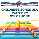 Children s Music Children s Music USA Children Songs… - John Jacob Jingleheimer Schmidt Xylophone…