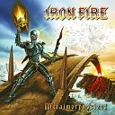 Iron Fire - Back in the Pit