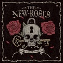 The New Roses - Not from This World