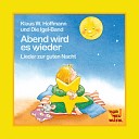 Klaus W Hoffmann Die Igel Band - Guten Abend lieber Teddy