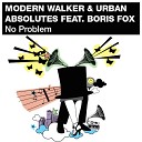 Urban Absolutes Modern Walker - No Problem