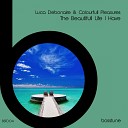 Luca Debonaire Colourfull Pl - The Beautifull Life I Have Or
