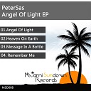 PeterSas - Heaven On Earth Original Mix