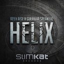 Apex Rise Guerilla Speakerz - Helix Original Mix