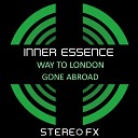 Inner Essence - Way To London Original Mix