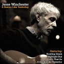 Jesse Winchester - The Poor Man s Friend Live
