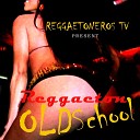 Reggaetoneros TV - Ayer la Vi
