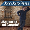 John Jairo P rez - Las Trovas de la Minifalda