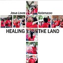 Jesus Love Kalamazoo - Your Great Name Live