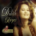 Didith Reyes - Dahil Sa Pag Ibig Hahamakin Ang Lahat