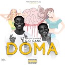 G O GANG feat Frezzy Sketch - Doma