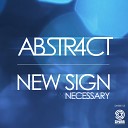 Abstr4ct - Necessary Original Mix
