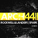 Rockwell Landers - Spark Lauro Martins Remix