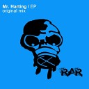 Mr Harting - Is This Your Place Or Mine Original Mix