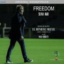 Silvia Nair Viscardini - Freedom Memories Dalla colonna sonora del film El n mero…