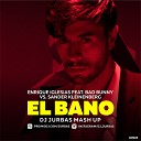 Enrique Iglesias Feat Bad Bunny Vs Sander… - El Bano DJ JURBAS MASH UP