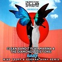 Clean Bandit feat Marina The Diamonds Luis… - Baby Mike Tsoff German Avny Radio Edit
