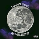 Young Soul - Remembers