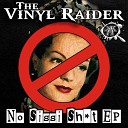 The Vinyl Raider - Through The Glass Original Mix