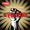 Julio Posadas - Revolution Nothing To Testify Original Mix