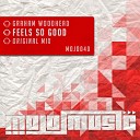 Graham Woodhead - Feels So Good Original Mix