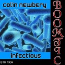 Colin Newbery - Infectious (Original Mix)