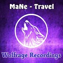 MaNe - Travel Original Mix