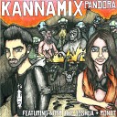 Kannamix feat None Like Joshua Roniit - Pandora Original Mix